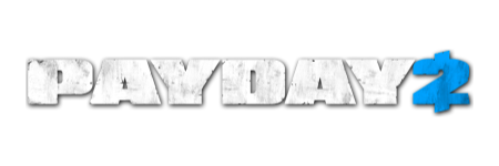 PAYDAY 2 PAYDAY 2